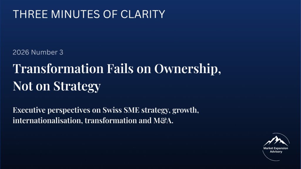 Three Minutes of Clarity newsletter 2026, issue 3: Transformation Fails on Ownership, Not on Strategy